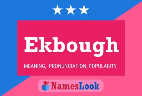 Постер имени Ekbough