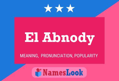 Постер имени El Abnody