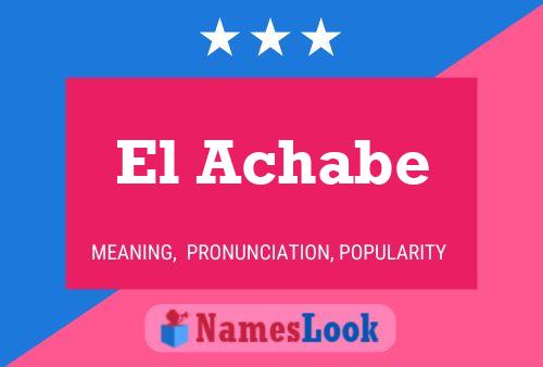 Постер имени El Achabe