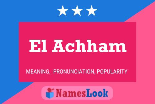 Постер имени El Achham