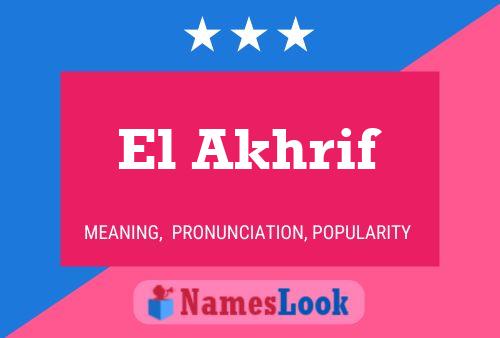 Постер имени El Akhrif