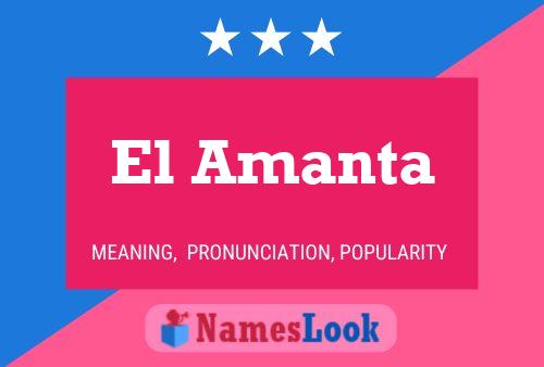 Постер имени El Amanta