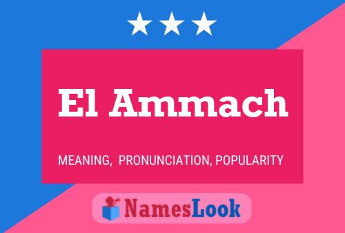 Постер имени El Ammach