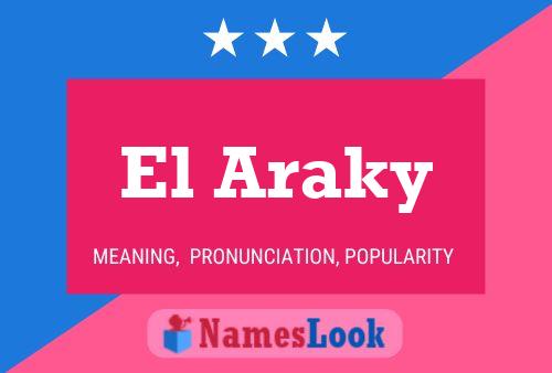 Постер имени El Araky