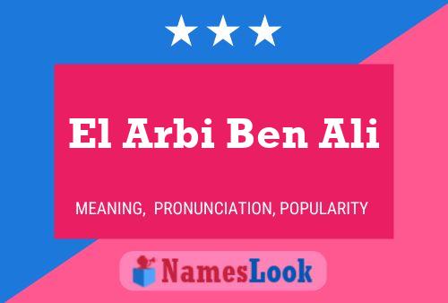 Постер имени El Arbi Ben Ali