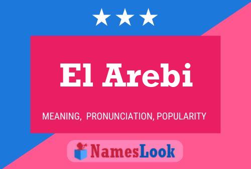 Постер имени El Arebi