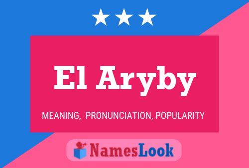 Постер имени El Aryby