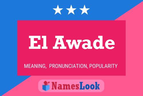 Постер имени El Awade