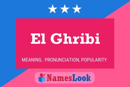 Постер имени El Ghribi