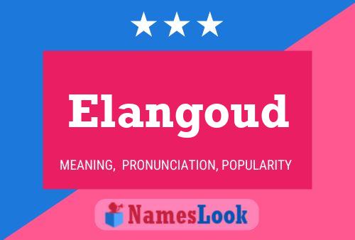 Постер имени Elangoud