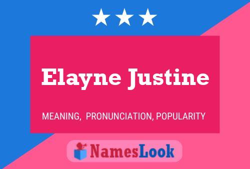 Постер имени Elayne Justine