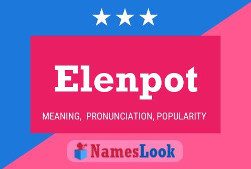 Постер имени Elenpot