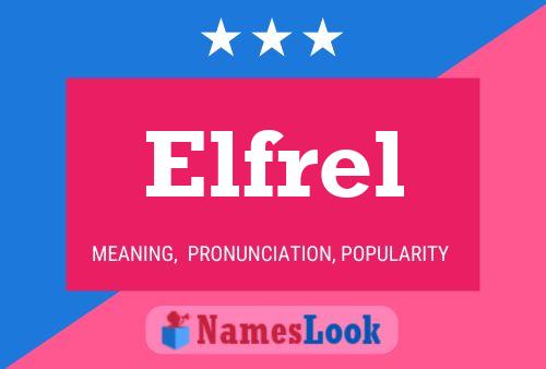 Постер имени Elfrel