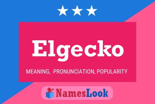 Постер имени Elgecko