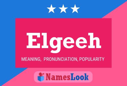 Постер имени Elgeeh