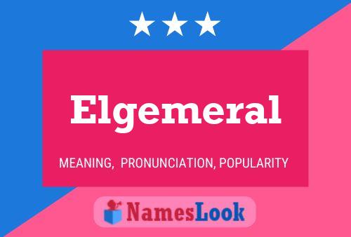 Постер имени Elgemeral