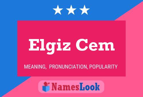 Постер имени Elgiz Cem