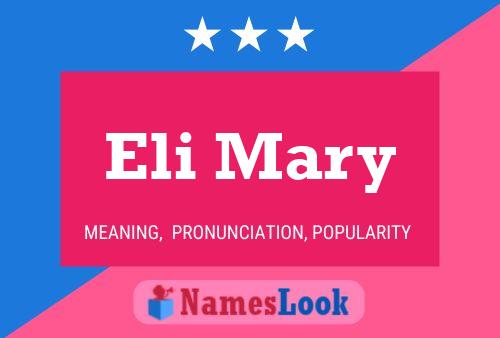 Постер имени Eli Mary