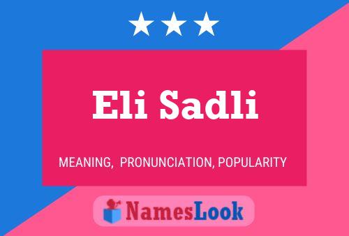 Постер имени Eli Sadli