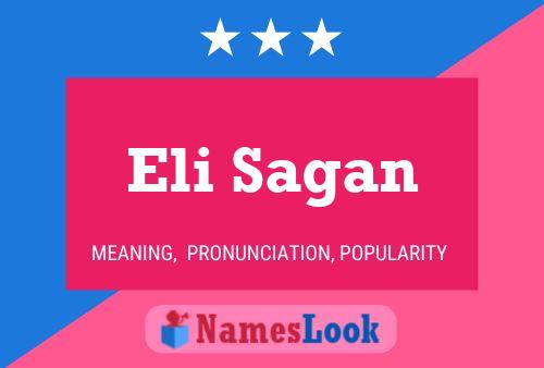 Постер имени Eli Sagan