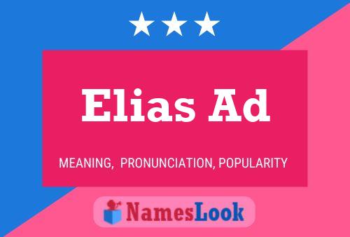 Постер имени Elias Ad