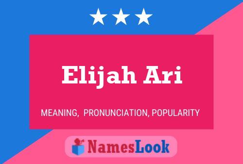 Постер имени Elijah Ari