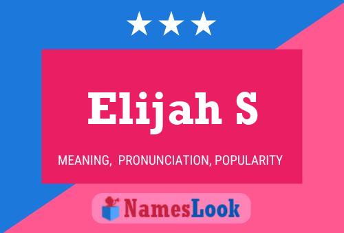 Постер имени Elijah S