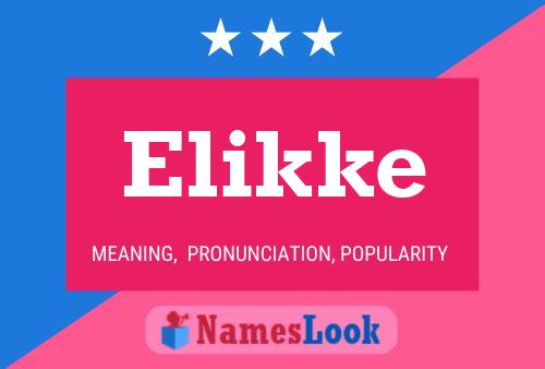 Постер имени Elikke