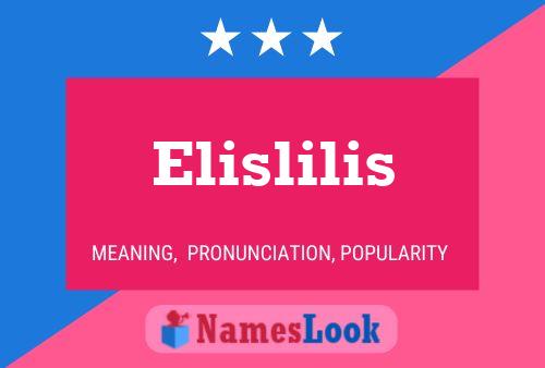 Постер имени Elislilis