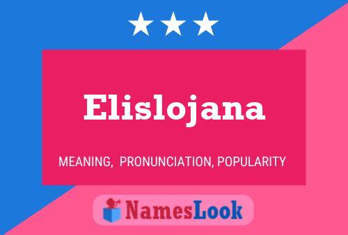 Постер имени Elislojana