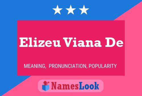 Постер имени Elizeu Viana De