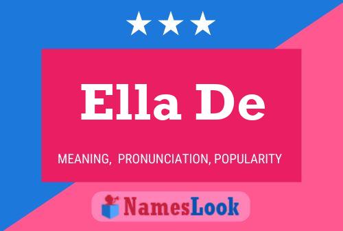 Постер имени Ella De