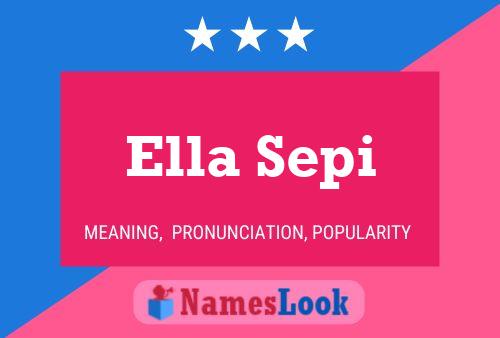 Постер имени Ella Sepi