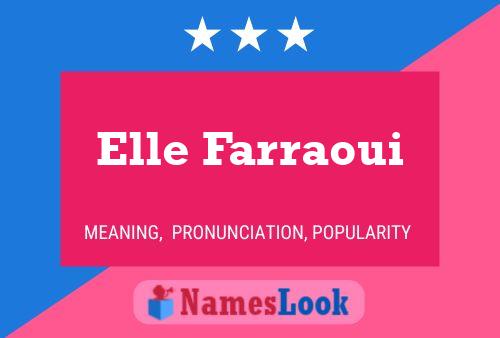 Постер имени Elle Farraoui