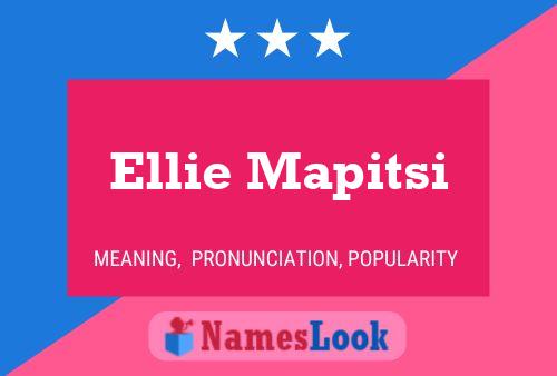 Постер имени Ellie Mapitsi