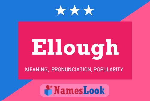 Постер имени Ellough