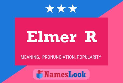 Постер имени Elmer  R