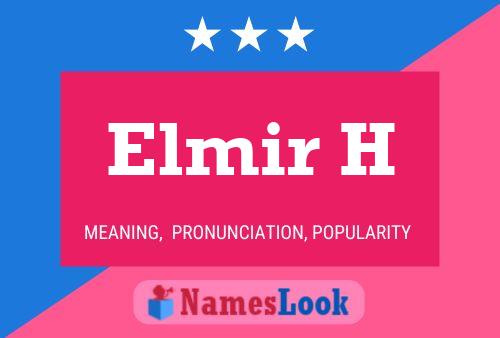 Постер имени Elmir H