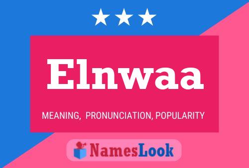 Постер имени Elnwaa