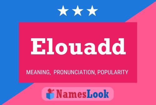 Постер имени Elouadd