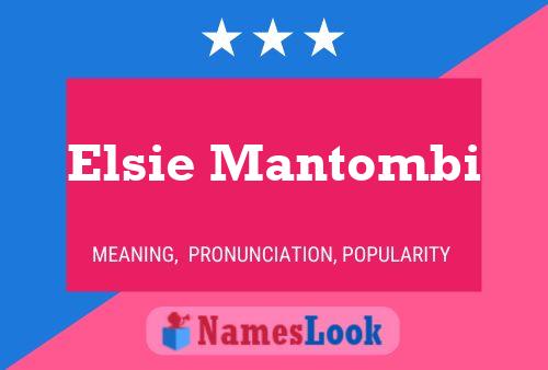 Постер имени Elsie Mantombi