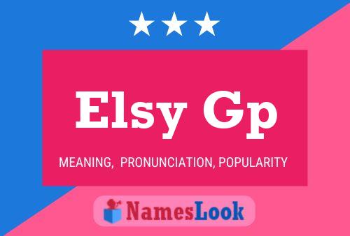 Постер имени Elsy Gp