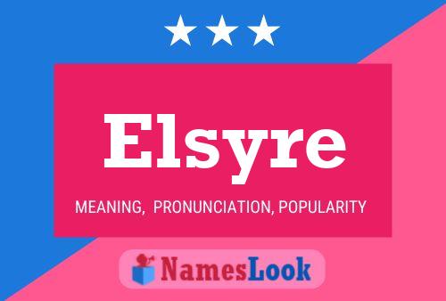 Постер имени Elsyre