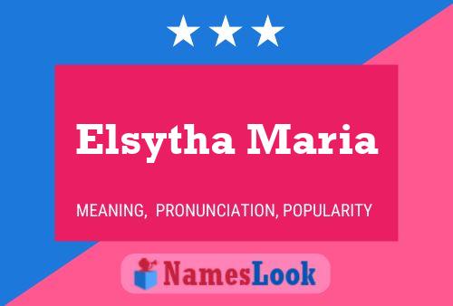 Постер имени Elsytha Maria