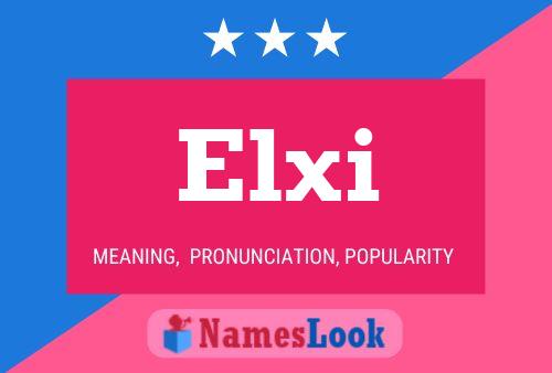 Постер имени Elxi