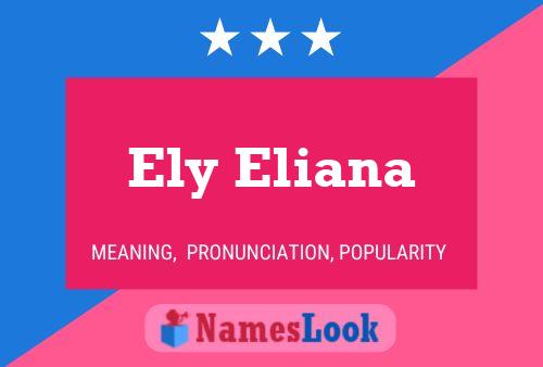 Постер имени Ely Eliana