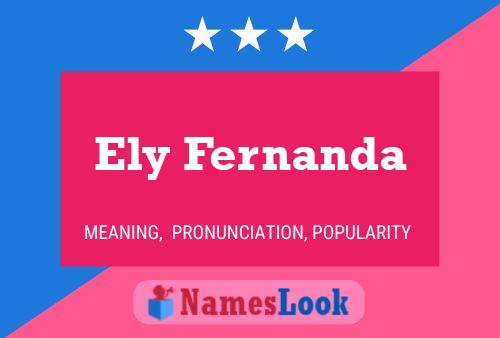 Постер имени Ely Fernanda