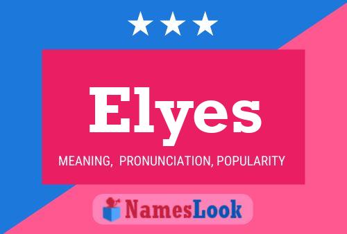 Постер имени Elyes