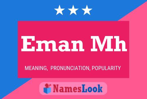 Постер имени Eman Mh