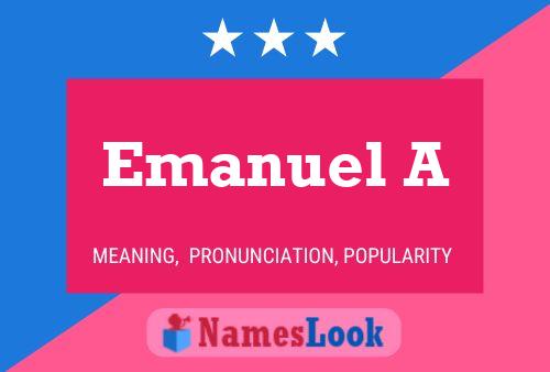 Постер имени Emanuel A